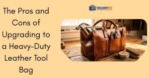 A rich brown full-grain leather tool bag filled with a hammer, pliers, and screwdrivers, placed on a rustic wooden workbench in a workshop setting, with a horsehair cleaning brush and a tin of natural leather conditioner beside it.