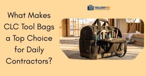 CLC tool bag filled with hand tools on a construction site floor